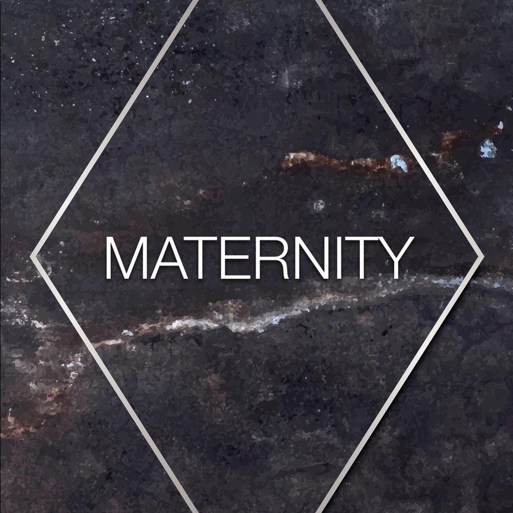 Maternity